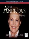 Julie Andrews (MP3): An Intimate Biography